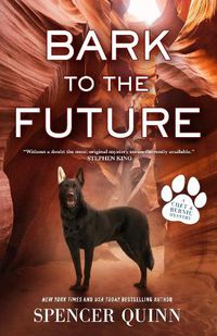Cover image for Bark to the Future: A Chet & Bernie Mystery