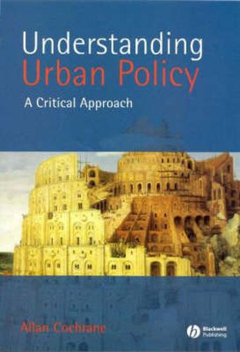 Cover image for Understanding Urban Policy: A Critical Introduction