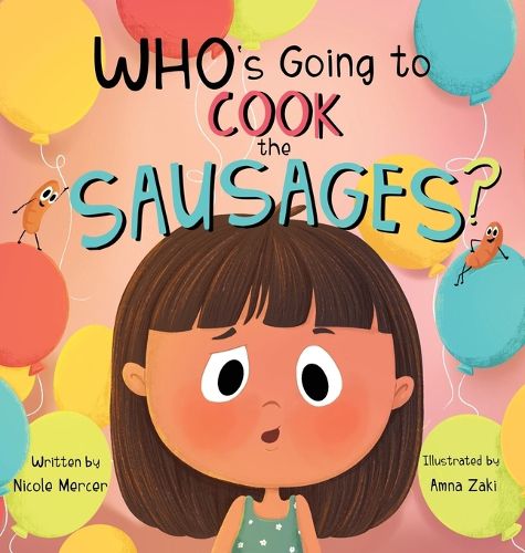 Cover image for Who's Going to Cook the Sausages?