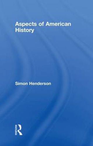 Cover image for Aspects of American History