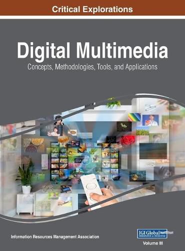 Cover image for Digital Multimedia: Concepts, Methodologies, Tools, and Applications, VOL 3
