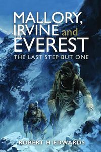 Cover image for Mallory, Irvine and Everest