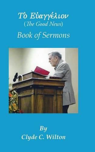 Cover image for The Good News: Book of Sermons