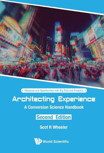 Cover image for Architecting Experience: A Conversion Science Handbook