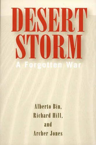 Cover image for Desert Storm: A Forgotten War