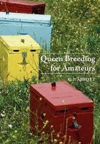 Cover image for Queen Breeding for Amateurs