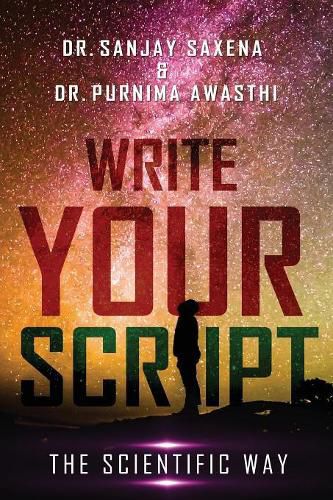 Cover image for Write Your Script: The Scientific Way