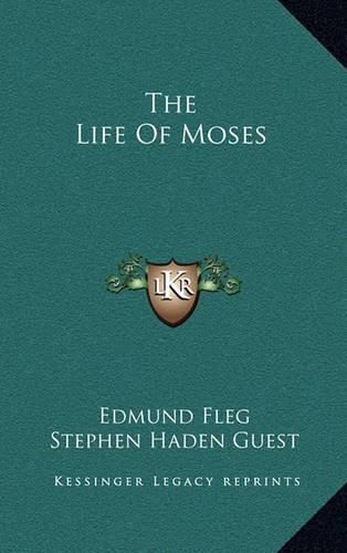 The Life of Moses