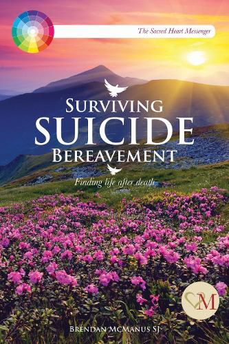 Cover image for Surviving Suicide Bereavement: Finding Life after Death