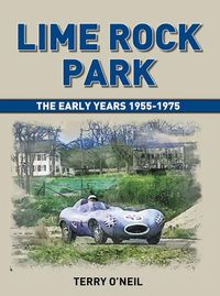 Cover image for Lime Rock Park: The Early Years