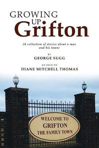 Cover image for Growing up Grifton