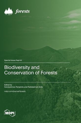 Cover image for Biodiversity and Conservation of Forests