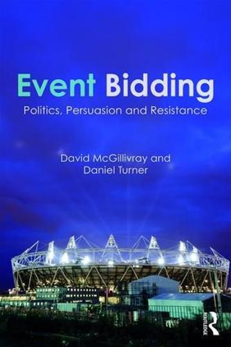 Cover image for Event Bidding: Politics, Persuasion and Resistance