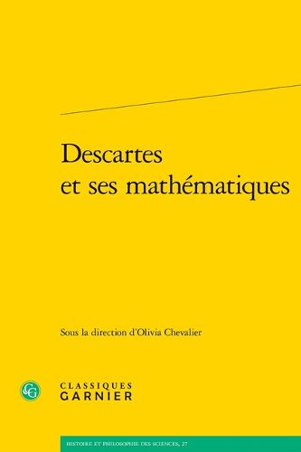 Cover image for Descartes Et Ses Mathematiques
