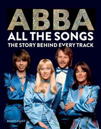 Cover image for Abba: All The Songs