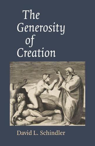 Cover image for The Generosity of Creation