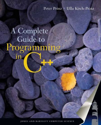 Cover image for A Complete Guide to Programming in C++: This Title is Print on Demand