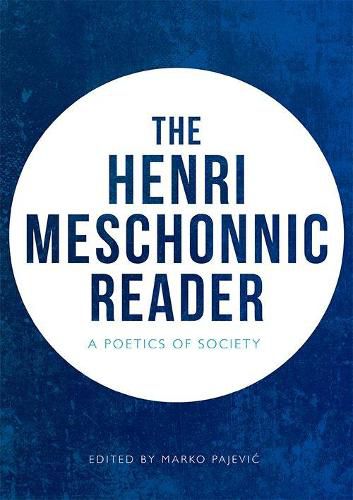 Cover image for The Henri Meschonnic Reader: A Poetics of Society