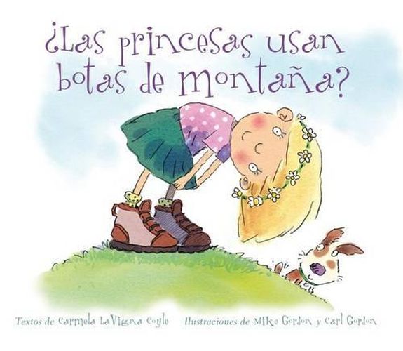 Cover image for Princesas Usan Botas de Montana?, Las