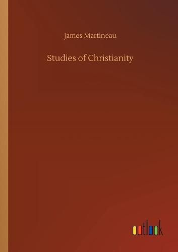 Cover image for Studies of Christianity