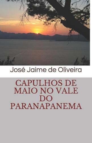 Cover image for Capulhos de Maio no Vale do Paranapanema