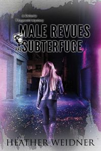 Cover image for Male Revues and Subterfuge