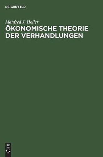 Cover image for OEkonomische Theorie der Verhandlungen