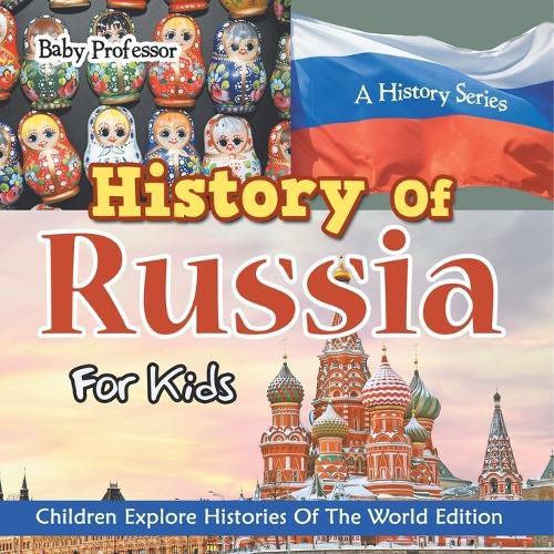 Cover image for History Of Russia For Kids