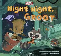 Cover image for Night Night, Groot