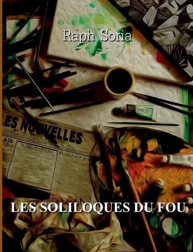 Cover image for Les soliloques du fou: Nino Loco