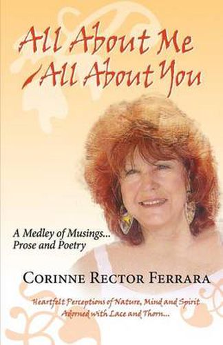 Cover image for All about Me - All about You, a Medley of Musings, Prose and Poetry