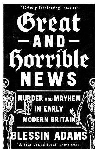 Cover image for Great and Horrible News