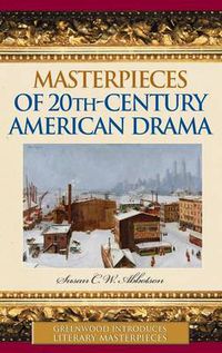 Cover image for Masterpieces of 20th-Century American Drama
