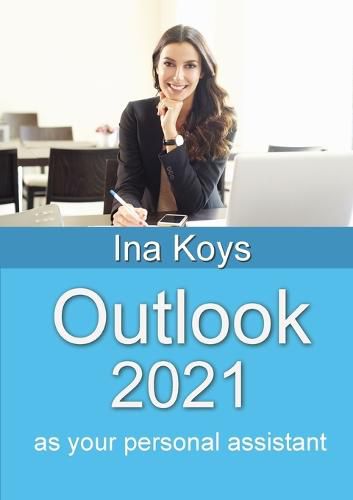 Cover image for Outlook 2021: as your personal assistant