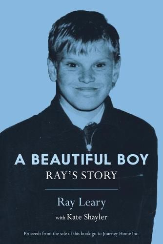 Cover image for A Beautiful Boy: Ray's Story