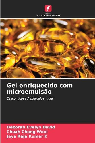 Cover image for Gel enriquecido com microemulsao