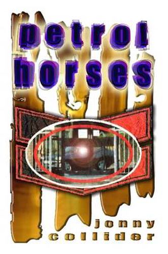 Cover image for Petrol Horses