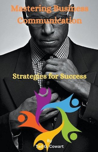 Cover image for Mastering Business Communication