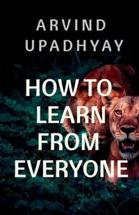 Cover image for how to learn from everyone