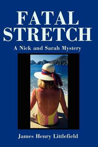 Cover image for Fatal Stretch: A Nick and Sarah Mystery