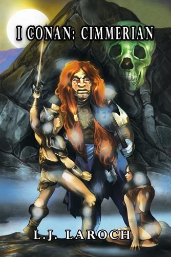 Cover image for I Conan: Cimmerian
