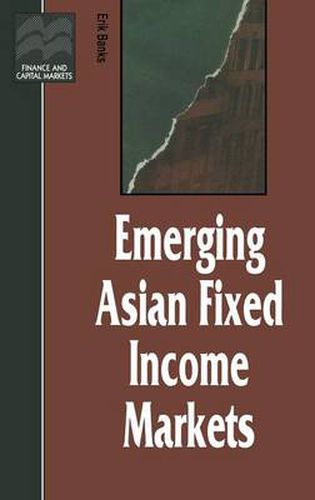 Cover image for Emerging Asian Fixed Income Markets