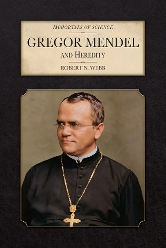 Cover image for Gregor Mendel and Heredity