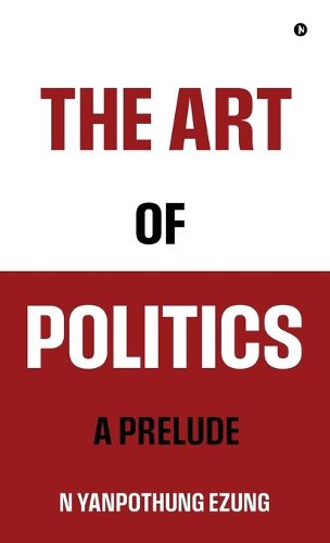 Cover image for The Art of Politics