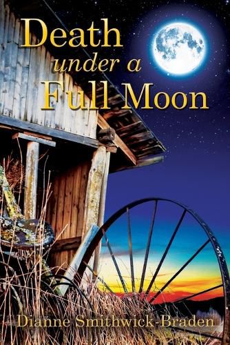 Cover image for Death under a Full Moon: Book Two of the Wilbarger County Series