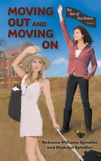 Cover image for Moving Out and Moving on