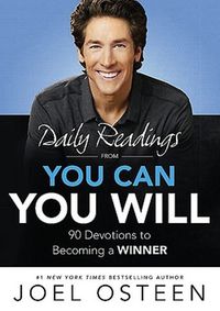 Cover image for Daily Readings from You Can, You Will: 90 Devotions to Becoming a Winner