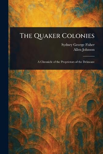 Cover image for The Quaker Colonies