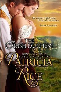 Cover image for The Irish Duchess: Regency Nobles Series