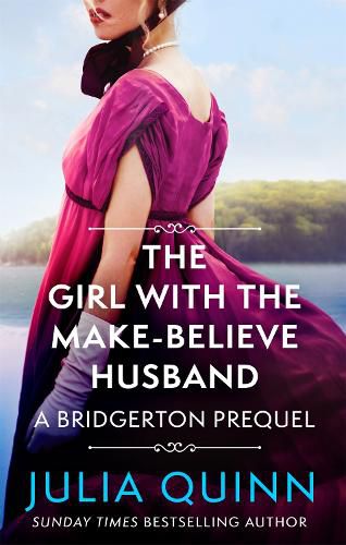 Cover image for The Girl with the Make-Believe Husband: A Bridgerton Prequel